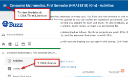 Step 6: To view Gradebook: Step 1: Click Three-Line Icon. Step 2: Click Grades.